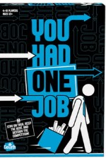 YOU HAD ONE JOB GAME